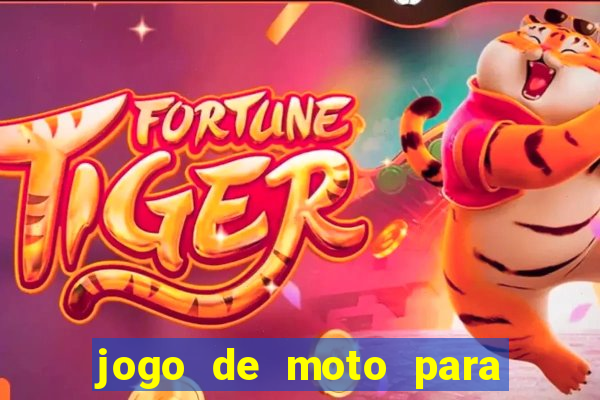 jogo de moto para dar grau